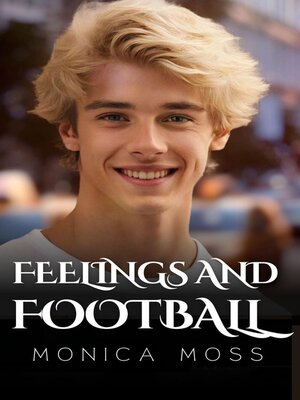 cover image of Feelings and Football